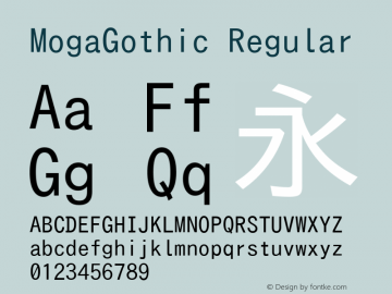 MogaGothic Regular Version 001.02.14 Font Sample