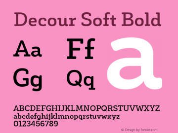 Decour Soft Bold Version 1.000;PS 001.000;hotconv 1.0.88;makeotf.lib2.5.64775;com.myfonts.easy.latinotype.decour-soft.bold.wfkit2.version.4vjx图片样张