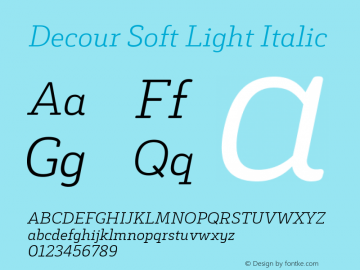 Decour Soft Light Italic Version 1.000;PS 001.000;hotconv 1.0.88;makeotf.lib2.5.64775;com.myfonts.easy.latinotype.decour-soft.light-italic.wfkit2.version.4vjC图片样张