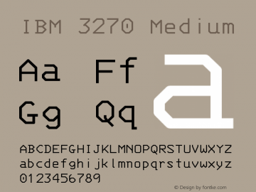 IBM 3270 Medium Version 001.000 Font Sample