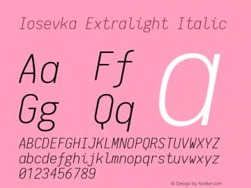 Iosevka Extralight Italic 1.6.2; ttfautohint (v1.4.1)图片样张
