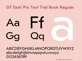 GT Eesti Pro Text Trial Book Regular Version 1.001;PS 1.1;hotconv 1.0.72;makeotf.lib2.5.5900 DEVELOPMENT图片样张