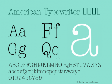 American Typewriter 紧缩细体 7.1d1e1 Font Sample