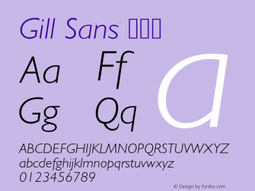 Gill Sans 细斜体 8.0d2e1 Font Sample