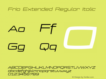 Frio Extended Regular Italic Version 1.000;com.myfonts.lamatas.frio.ext-italic.wfkit2.3EyD Font Sample