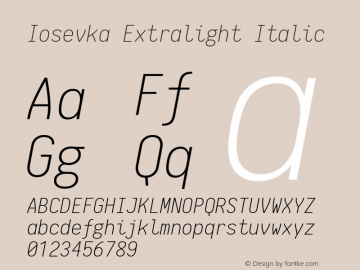 Iosevka Extralight Italic 1.6.3; ttfautohint (v1.4.1)图片样张