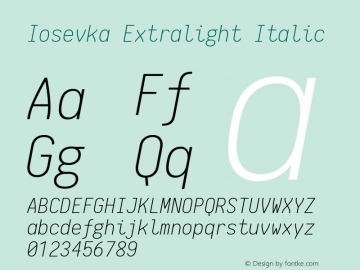 Iosevka Extralight Italic 1.7.0; ttfautohint (v1.4.1)图片样张