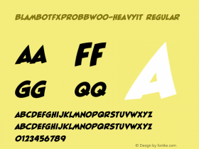 BlambotFXProBBW00-HeavyIt Regular Version 1.00 Font Sample