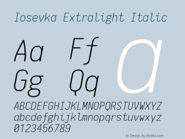 Iosevka Extralight Italic 1.7.1; ttfautohint (v1.4.1)图片样张