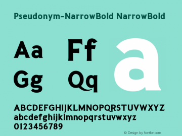 Pseudonym-NarrowBold NarrowBold Version 1.0 Font Sample