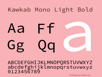 Kawkab Mono Light Bold Version 1.000;PS 000.501;hotconv 1.0.88;makeotf.lib2.5.64775图片样张