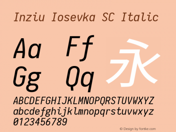 Inziu Iosevka SC Italic Version 1.6.2 Font Sample