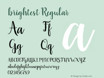 brightest Regular Version 1.000 Font Sample