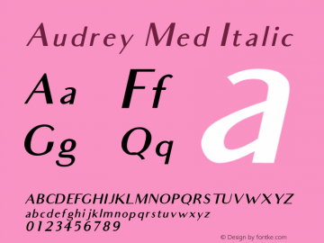 Audrey Med Italic Version 1.00 2016 Font Sample