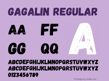 Gagalin Regular Version 1.000;PS 000.000;hotconv 1.0.88;makeotf.lib2.5.64775; ttfautohint (v1.4.1) Font Sample