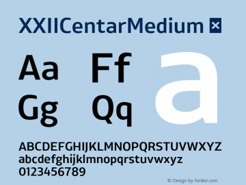 XXIICentarMedium ☞ Version 1.002;com.myfonts.easy.doubletwo.xxii-centar.medium.wfkit2.version.42XM Font Sample