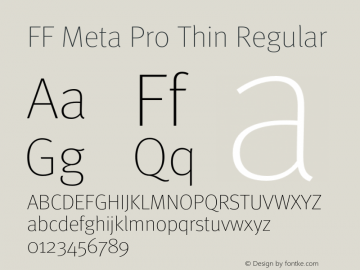 FF Meta Pro Thin Regular Version 1.000;PS 001.001;hotconv 1.0.56图片样张