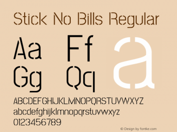 Stick No Bills Regular Version 1.199;PS 1.0;hotconv 1.0.86;makeotf.lib2.5.63406 Font Sample