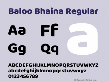 Baloo Bhaina Regular Version 1.005;PS 1.000;hotconv 1.0.88;makeotf.lib2.5.647800 Font Sample