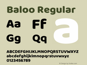 Baloo Regular Version 1.005;PS 1.000;hotconv 1.0.88;makeotf.lib2.5.647800图片样张