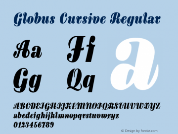 Globus Cursive Regular Version 1.00;com.myfonts.easy.urw.globus-cursive.regular.wfkit2.version.4wv2图片样张