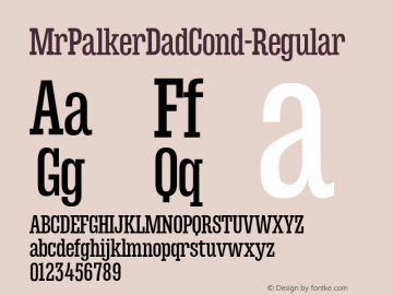 MrPalkerDadCond-Regular ☞ Version 1.000;com.myfonts.easy.letterheadrussia.mr-palker-dad.condensed-regular.wfkit2.version.4wK7 Font Sample