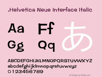 .Helvetica Neue Interface Italic 10.0d35e1图片样张