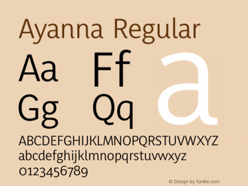 Ayanna Regular Version 1.000;PS 1.0;hotconv 1.0.86;makeotf.lib2.5.63406图片样张