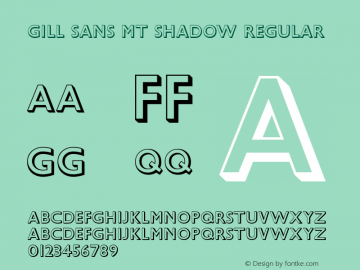 Gill Sans MT Shadow Regular Version 1.2: May 1994: Full Unicode Set图片样张