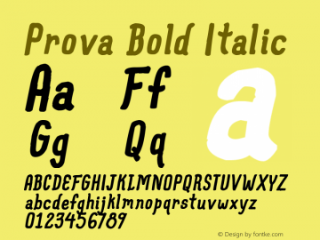 Prova Bold Italic Version 1.00 October 27, 2013, initial release, www.yourfonts.com图片样张