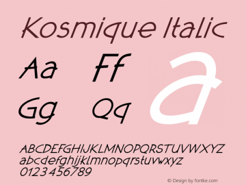 Kosmique Italic Version 1.00 Font Sample