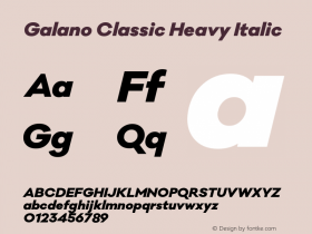 Galano Classic Heavy Italic Version 1.000;PS 001.001;hotconv 1.0.56图片样张