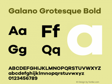 Galano Grotesque Bold Version 1.000;PS 001.001;hotconv 1.0.56 Font Sample