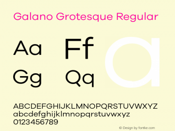 Galano Grotesque Regular Version 1.000;PS 001.001;hotconv 1.0.56 Font Sample