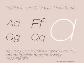 Galano Grotesque Thin Italic Version 1.000;PS 001.001;hotconv 1.0.56 Font Sample