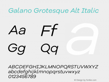 Galano Grotesque Alt Italic Version 1.000;PS 001.001;hotconv 1.0.56图片样张