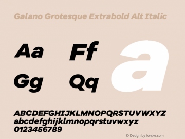 Galano Grotesque Extrabold Alt Italic Version 1.000;PS 001.001;hotconv 1.0.56图片样张