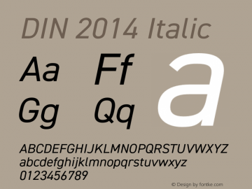 DIN 2014 Italic Version 1.000 Font Sample