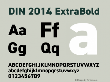DIN 2014 ExtraBold Version 1.000 Font Sample