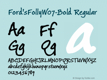 Ford'sFollyW07-Bold Regular Version 1.00 Font Sample