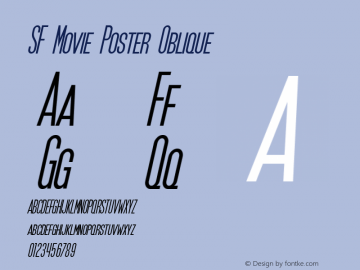 SF Movie Poster Oblique Version 2.1 Font Sample