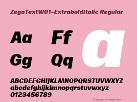 ZegaTextW01-ExtraboldItalic Regular Version 1.00 Font Sample