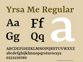 Yrsa Me Regular Version 1.000;PS 1.0;hotconv 1.0.88;makeotf.lib2.5.647800 Font Sample