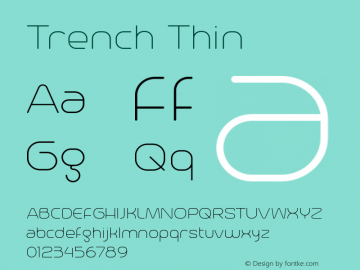 Trench Thin Version 1.001 2016 Font Sample