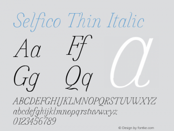 Selfico Thin Italic Version 1.000; initial release图片样张