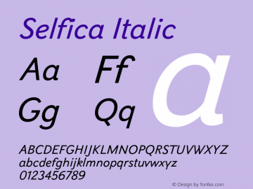 Selfica Italic Version 1.000; initial release Font Sample