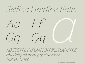 Selfica Hairline Italic Version 1.000; initial release Font Sample