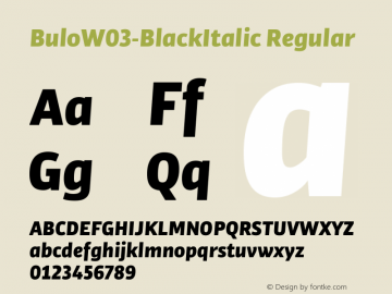 BuloW03-BlackItalic Regular Version 1.00 Font Sample