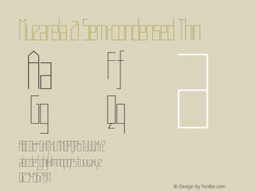 Muzarela 21 Semi-condensed Thin Version 1.000 Font Sample