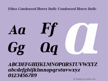 Ethos Condensed Heavy Italic Condensed Heavy Italic Version 1.003 Font Sample